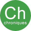 Chroniques